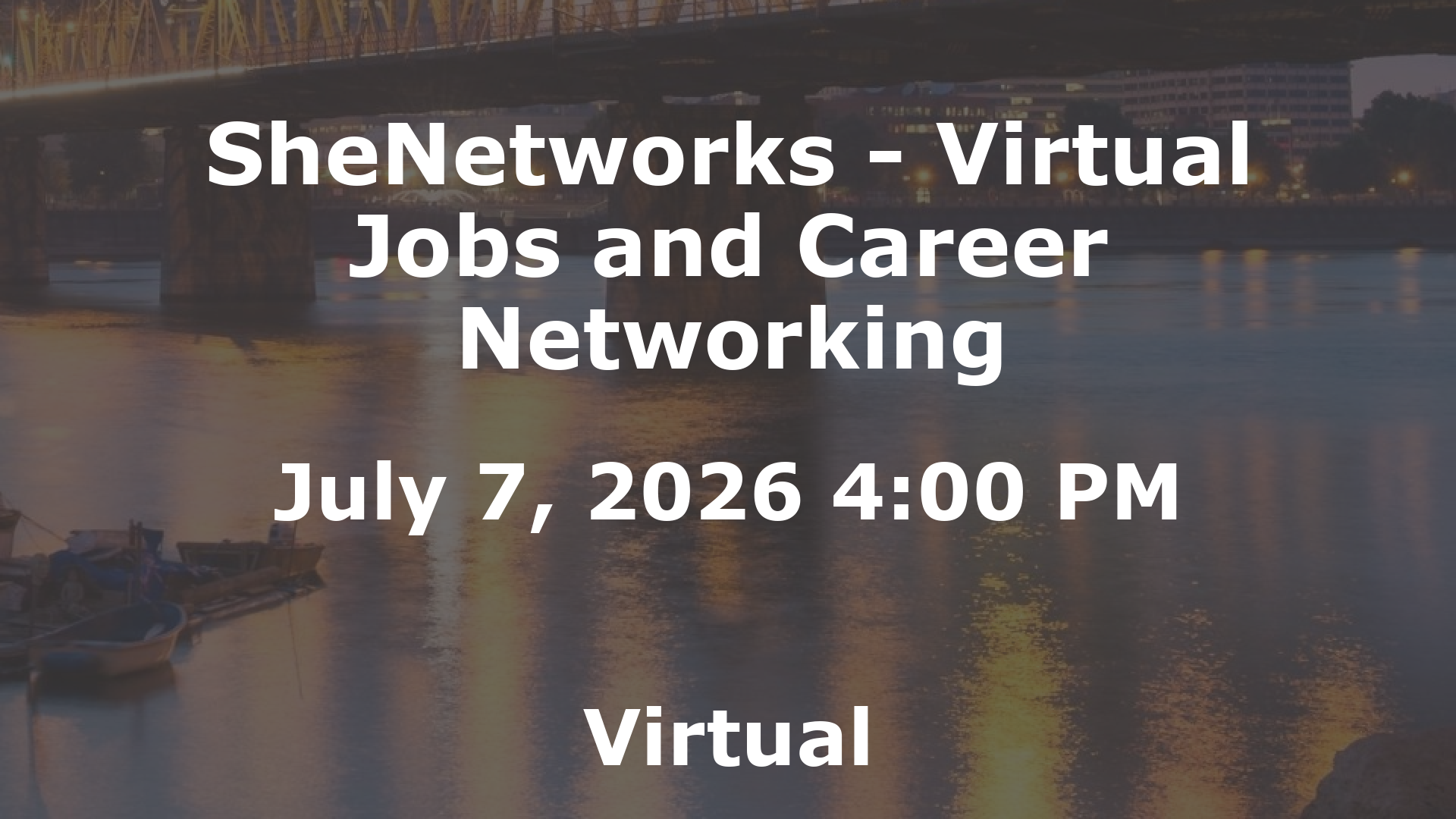 SheNetworks - Virtual Jobs and Career Networking event image